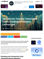 SEC Moves Toward Tokenized Stock Trading on Crypto Exchanges | Live Bitcoin News
