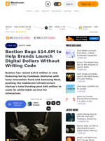 Bastion Bags $14.6M to Help Brands Launch Digital Dollars Without Writing Code – Crypto News Bitcoin News