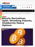Bitcoin Derivatives Split: Shrinking Futures, Stubbornly Heavy Options - The Crypto News Wire