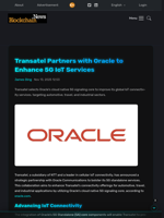 Transatel Partners with Oracle to Enhance 5G IoT Services - Blockchain.News