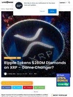 Ripple Tokens $280M Diamonds on XRP – Game Changer? | Live Bitcoin News