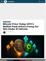 Bitcoin Price Today: BTC’s Bullish Push Drives Frenzy for this Under $1 Altcoin