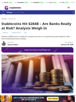 Stablecoins Surge Past $284B – Are Banks at Risk?