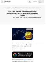 XRP “Bull Switch” That Printed Only 3 Times in the Last 13 Years Has Appeared Again