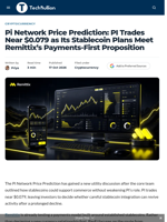 Pi Network Price Prediction: PI Trades Near $0.079 as Its Stablecoin Plans Meet Remittix's Payments-First Proposition - TechBullion