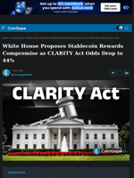 White House Proposes Stablecoin Rewards Compromise as CLARITY Act Odds Drop to 44%