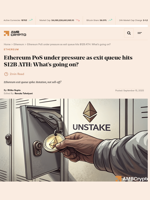 Ethereum PoS under pressure as exit queue hits $12B ATH: What’s going on? - AMBCrypto