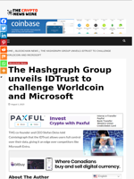 The Hashgraph Group unveils IDTrust to challenge Worldcoin and Microsoft - The Crypto News Wire