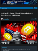 Just-In: US Labor Shock Raises Rate Cut Bets, Bitcoin Still Down