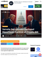 Senate Democrats Demand Bipartisan Control of Crypto Bill | Live Bitcoin News