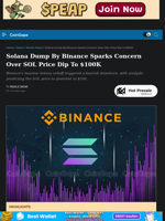 Solana Dump By Binance Sparks Concern Over SOL Price Dip To $100K