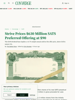 Strive Prices $630 Million SATS Preferred Offering at $90 | The Defiant