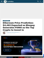 Ethereum Price Prediction: $4,482 Expected as Blazpay Generates FOMO as the Top Crypto to Invest In - TechBullion