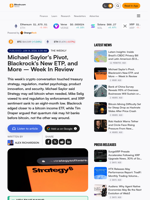 Michael Saylor's Pivot, Blackrock's New ETP, and More