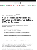 SEC Postpones Decision on Bitwise and 21Shares Solana ETFs to October - 
