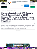 Morning Crypto Report: XRP Ready to Unlock Solana, Shiba Inu (SHIB) Rockets 30% in Volume, SpaceX Moves $100 Million in Bitcoin While Elon Musk Stays Silent - U.Today