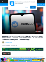 $50M Deal: Trump’s Thumzup Media Partners With Coinbase To Expand XRP Holdings