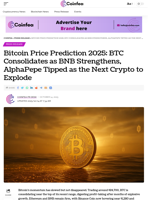 Bitcoin Price Prediction 2025: BTC Consolidates as BNB Strengthens, AlphaPepe Tipped as the Next Crypto to Explode - Coinfea