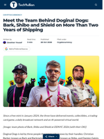 Meet the Team Behind Doginal Dogs: Bark, Shibo and Shield on More Than Two Years of Shipping - TechBullion