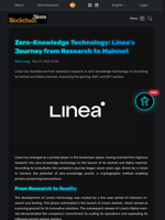 Zero-Knowledge Technology: Linea's Journey from Research to Mainnet - Blockchain.News
