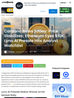 Cardano News Today: Price Stabilizes; Ethereum Eyes $10K; Lyno AI Presale Hits Analyst Watchlist | Live Bitcoin News