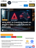 Why ASIC is Cracking Down on Bitget’s 125x Crypto Futures in Australia | Live Bitcoin News