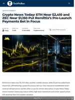 Crypto News Today: ETH Near $2,410 and ZEC Near $1,150 Put Remittix's Pre-Launch Payments Bet in Focus - TechBullion