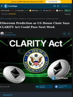 Ethereum Prediction as US House Chair Says CLARITY Act Could Pass Next Week
