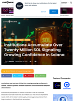 Institutions Accumulate Over Twenty Million SOL Signaling Growing Confidence in Solana | Live Bitcoin News