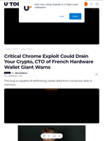 Critical Chrome Exploit Could Drain Your Crypto, CTO of French Hardware Wallet Giant Warns - U.Today