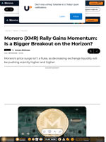 Monero (XMR) Rally Gains Momentum: Is a Bigger Breakout on the Horizon? - U.Today