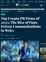 Top Crypto PR Firms of 2025: The Rise of Data-Driven Communications in Web3 - Crypto Daily