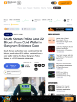 South Korean Police Lose 22 Bitcoin From Cold Wallet in Gangnam Evidence Case – Crypto News Bitcoin News
