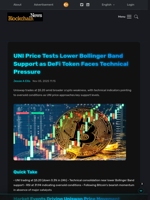 UNI Price Tests Lower Bollinger Band Support as DeFi Token Faces Technical Pressure - Blockchain.News