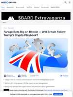 Farage Bets Big on Bitcoin — Will Britain Follow Trump’s Crypto Playbook? - BeInCrypto