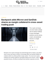 Backpack adds Micron and SanDisk shares as margin collateral in cross-asset trading push