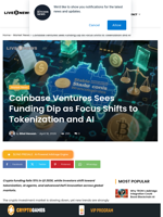 Coinbase Ventures Sees Funding Dip as Focus Shifts to Tokenization and AI | Live Bitcoin News