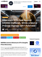 Ethereum ETFs See Record $800M Outflows, While a Meme Presale Signals 185× Potential | Live Bitcoin News