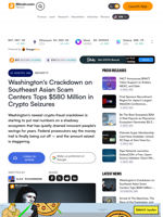 Washington's Crackdown on Southeast Asian Scam Centers Tops $580 Million in Crypto Seizures – Security Bitcoin News