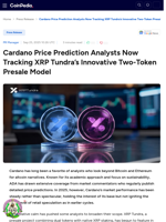 Cardano Price Prediction Analysts Now Tracking XRP Tundra’s Innovative Two-Token Presale Model