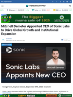 Mitchell Demeter Appointed CEO of Sonic Labs to Drive Global Growth and Institutional Expansion - TheNewsCrypto