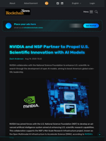 NVIDIA and NSF Partner to Propel U.S. Scientific Innovation with AI Models - Blockchain.News