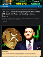 Conor McGregor Moves To Learn About XRP Amid US Government Bid For Strategic Reserve