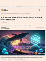 $28M whale move shakes Solana prices - Can SOL crack $145 next? - AMBCrypto