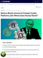 Belarus Blocks Access to Foreign Crypto Platforms, But Where Does Russia Stand?