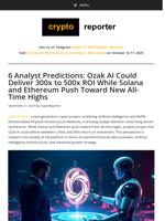6 Analyst Predictions: Ozak AI Could Deliver 300x to 500x ROI While Solana and Ethereum Push Toward New All-Time Highs