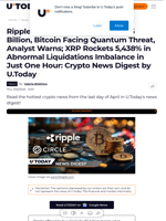Ripple Offered to Buy Circle for $5 Billion, Bitcoin Facing Quantum Threat, Analyst Warns; XRP Rockets 5,438% in Abnormal Liquidations Imbalance in Just One Hour: Crypto News Digest by U.Today