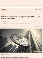 Bittensor surges 32% as Grayscale eyes ETP — Can TAO reach $500? - AMBCrypto