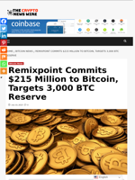 Remixpoint Commits $215 Million to Bitcoin, Targets 3,000 BTC Reserve - The Crypto News Wire