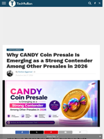 Why CANDY Coin Presale Is Emerging as a Strong Contender Among Other Presales in 2026 - TechBullion